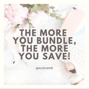 The More You Bundle, the More You SAVE!